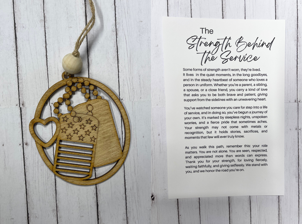 Strength Behind the Service - Military Family Ornament
