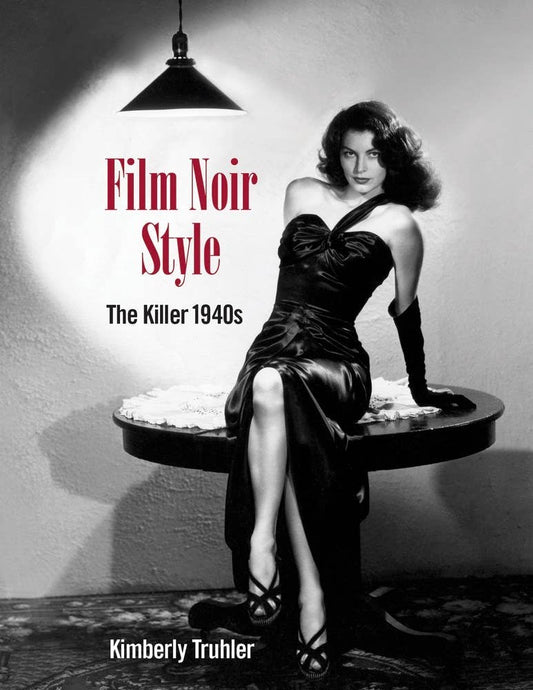 Film Noir Style: The Killer 1940s (HC)