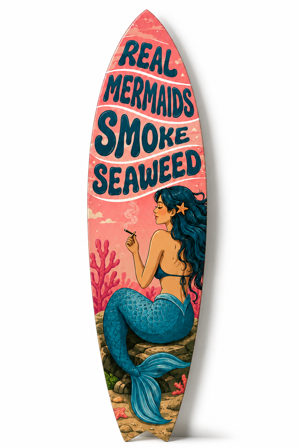 Real Mermaids Smoke Seaweed Surfboard, Wall Art