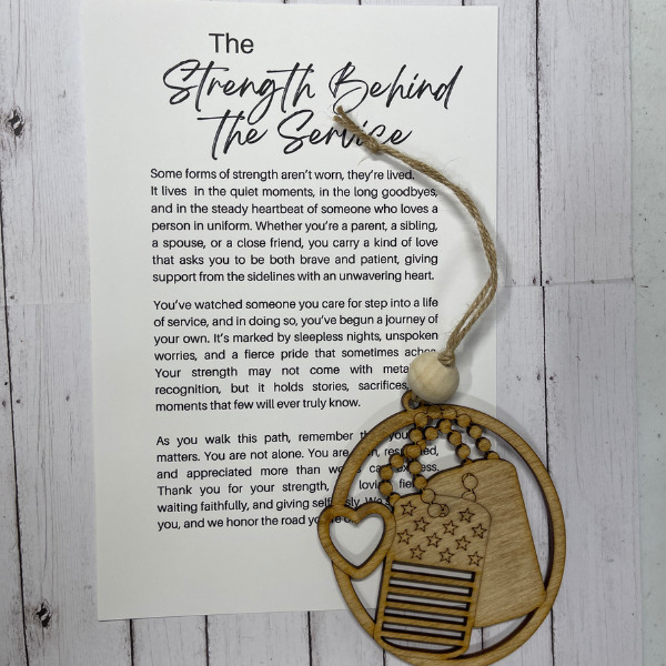Strength Behind the Service - Military Family Ornament