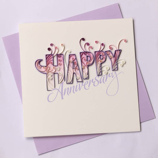 Happy Anniversary Quilled Card
